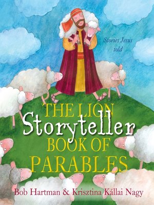 cover image of The Lion Storyteller Book of Parables